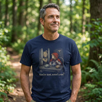 Load image into Gallery viewer, You're Lost Aren't You? Unisex Tee